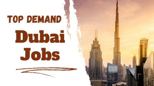 Most demand jobs in dubai